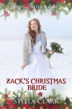 Читать книгу Zack’s Christmas Bride (Mail-Order Bride Book 14)