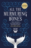 Читать книгу All the Murmuring Bones