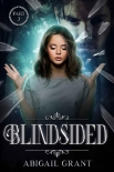 Читать книгу Blindsided : Part 2 of the Intended Series