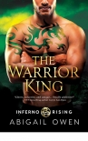 Читать книгу The Warrior King (Inferno Rising)