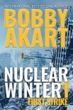 Читать книгу Nuclear Winter First Strike