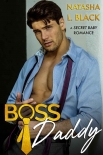 Читать книгу Boss Daddy: A Secret Baby Romance