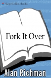 Читать книгу Fork It Over The Intrepid Adventures of a Professional Eater-Mantesh