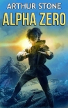 Читать книгу Alpha Zero (Alpha LitRPG Book 1)