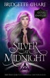 Читать книгу Silver at Midnight: A Paranormal Romance Urban Fantasy (The Keepers of Knowledge Series Book 5)