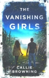 Читать книгу The Vanishing Girls