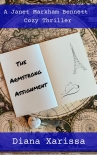 Читать книгу The Armstrong Assignment (A Janet Markham Bennett Cozy Thriller Book 1)