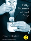 Читать книгу Fifty Shames of Earl Grey: A Parody