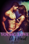 Читать книгу Young Love Dies Hard: The Young Brothers, Book 1