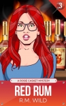 Читать книгу Red Rum: A Rosie Casket Mystery