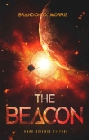 Читать книгу The Beacon: Hard Science Fiction