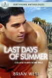Читать книгу Last Days of Summer: College Dudes Gone Wild (Dirtyhunk Gay Sex & Erotica Anthology)