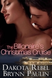 Читать книгу The Billionaire's Christmas Cruise