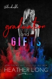 Читать книгу Graduation and Gifts (Untouchable Book 8)
