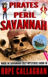 Читать книгу Pirates in Peril: A Made in Savannah Cozy Mystery (Made in Savannah Cozy Mysteries Series Book 10)