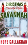 Читать книгу Christmas Family Style in Savannah: A Garlucci Family Saga Novel (Made in Savannah Mystery Series Bo