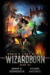 Читать книгу Wizardborn (World's First Wizard Book 3)