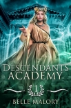 Читать книгу Descendants Academy: Young Adult Urban Fantasy