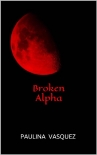 Читать книгу Broken Alpha
