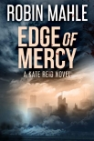Читать книгу Edge of Mercy (A Kate Reid Novel Book 11)