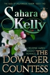 Читать книгу The Dowager Countess (The Saga of Wolfbridge Manor Book 2)