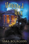Читать книгу Haunted Hex (Familiar Kitten Mysteries Book 10)