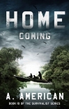 Читать книгу Home Coming (The Survivalist Book 10)
