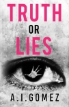 Читать книгу Truth or Lies?