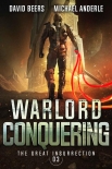 Читать книгу Warlord Conquering (The Great Insurrection Book 3)
