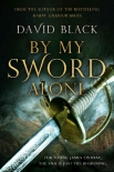 Читать книгу By My Sword Alone
