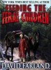 Читать книгу Feeding the Feral Children
