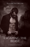 Читать книгу Escaping The Beast: A Darkhills Romance (The Darkhills Series Book 2)