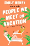 Читать книгу People We Meet on Vacation