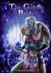 Читать книгу The Goblin Bride (Beneath Sands Book 1)