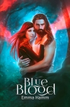 Читать книгу Blue Blood (Series of Blood Book 3)