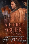 Читать книгу A Fierce Archer (Clan Ross Book 6)
