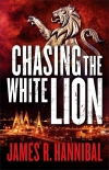 Читать книгу Chasing the White Lion