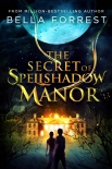 Читать книгу The Secret of Spellshadow Manor
