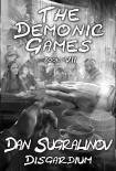 Читать книгу The Demonic Games (Disgardium Book #7): LitRPG Series