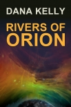Читать книгу Rivers of Orion