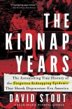 Читать книгу The Kidnap Years: