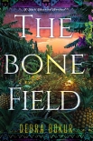 Читать книгу The Bone Field