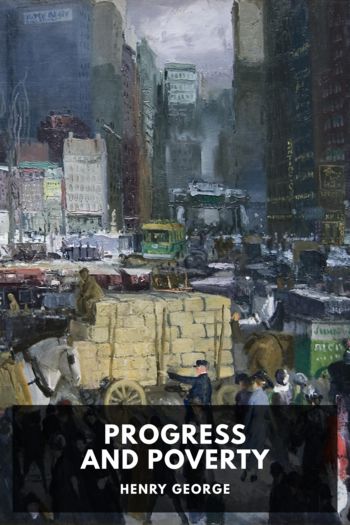Читать книгу Progress and Poverty