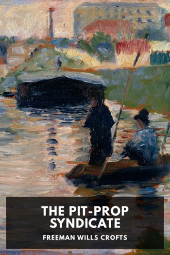 Читать книгу The Pit-Prop Syndicate