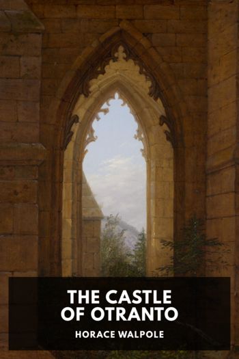 Читать книгу The Castle of Otranto