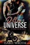 Читать книгу Dillon's Universe: A Perdition MC Novel