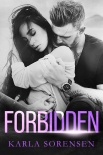 Читать книгу Forbidden: A Ward Sisters Sisters Novel