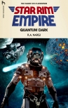 Читать книгу Quantum Dark: The Classic Sci-fi Adventure (The Star Rim Empire Adventures Book 1)