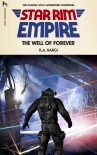 Читать книгу The Well of Forever: The Classic Sci-fi Adventure Continues (The Star Rim Empire Adventures Book 2)