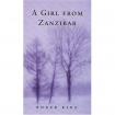 Читать книгу A Girl From Zanzibar